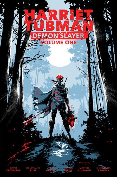 HARRIET TUBMAN DEMON SLAYER VOL 01 TP LIMITED EDITION KHARY RANDOLPH CVR Limited to 1000 copies