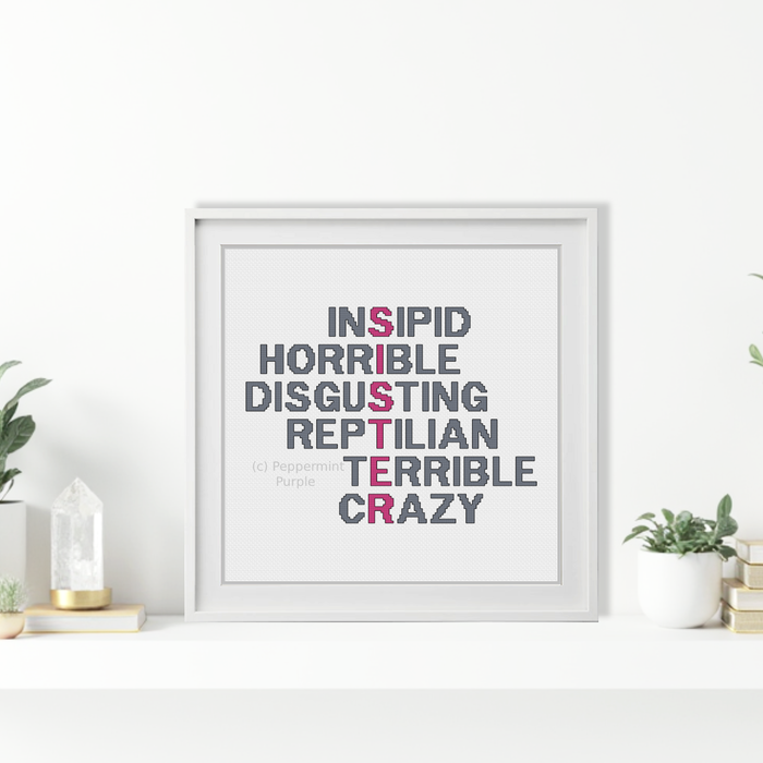 Snarky Sister Acrostic Cross Stitch Pattern by Peppermint Purple