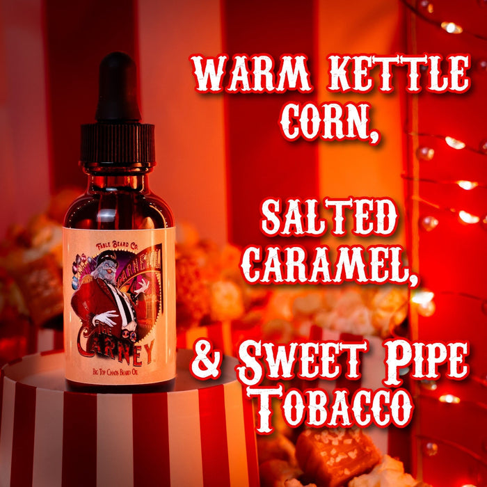 The Carney - Beard Oil - Warm Kettle Corn, Salted Caramel, Sweet Pipe Tobacco